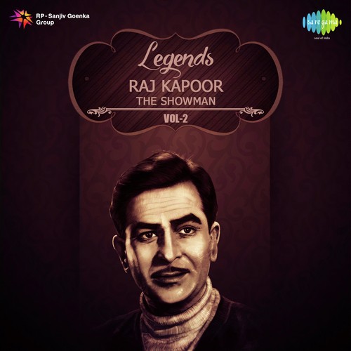 Legend Raj Kapoor - The Showman Vol. - 2 Mukesh MP3 Download